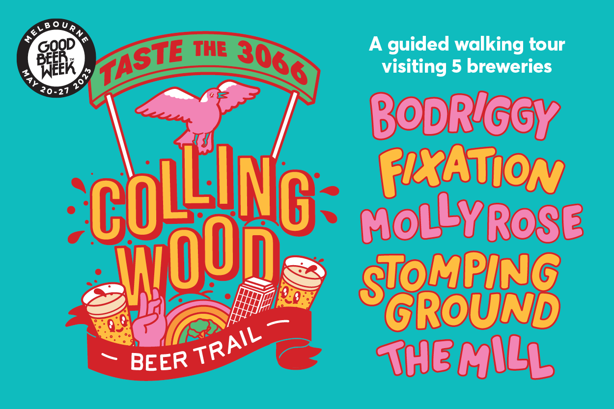 Collingwood Beer Trail - Good Beer Week Guided Tour Sunday 21 May